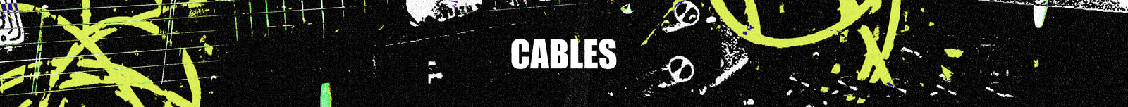 CABLES